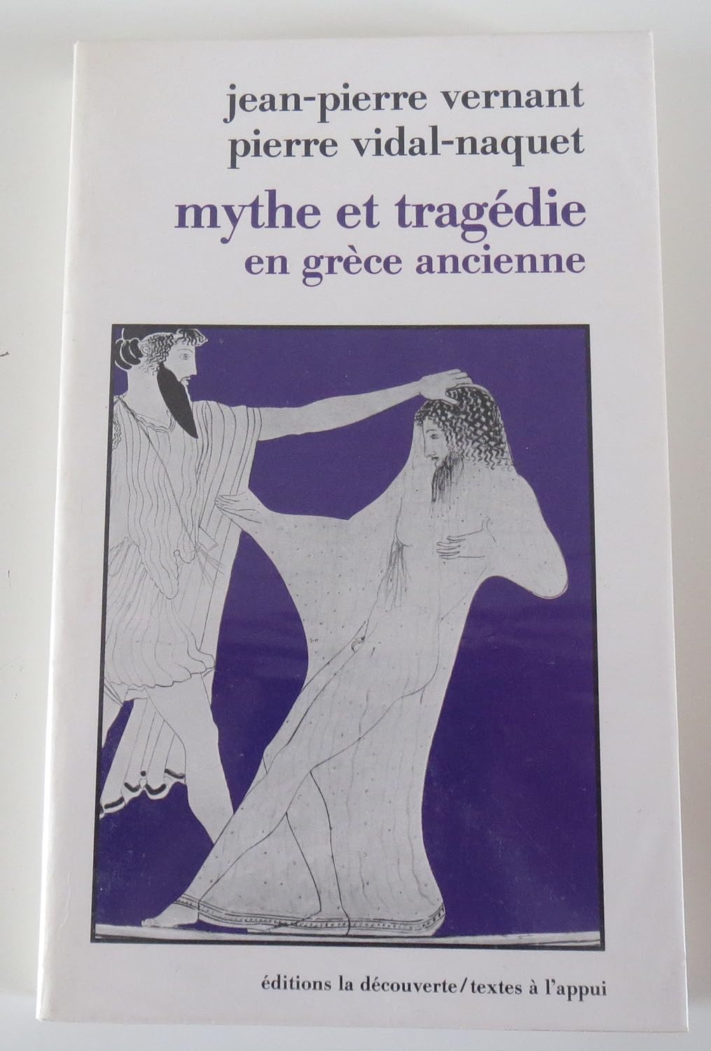 Mythe et tragédie en Grèce ancienne