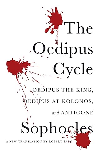 The Oedipus Cycle: A New Translation — Sophocles